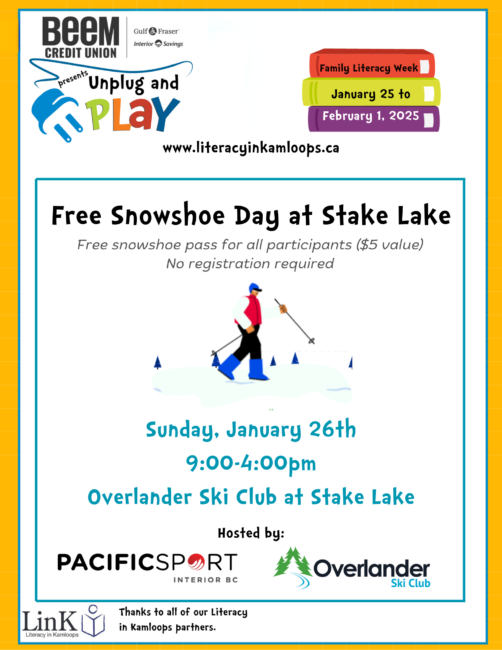 Unplug and Play 2025. Snowshoeing at Stake Lake, Sunday, January 26th, 9 am to 4pm.